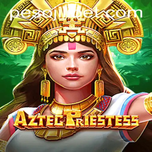 Exploring the Enchanting World of AztecPriestess: Your Ultimate Guide to JiLiBET Login