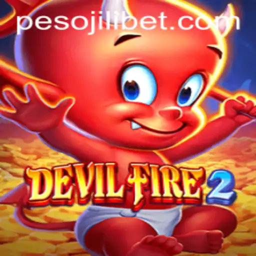 Explore the Thrilling World of DevilFire2 and JiLiBET Login