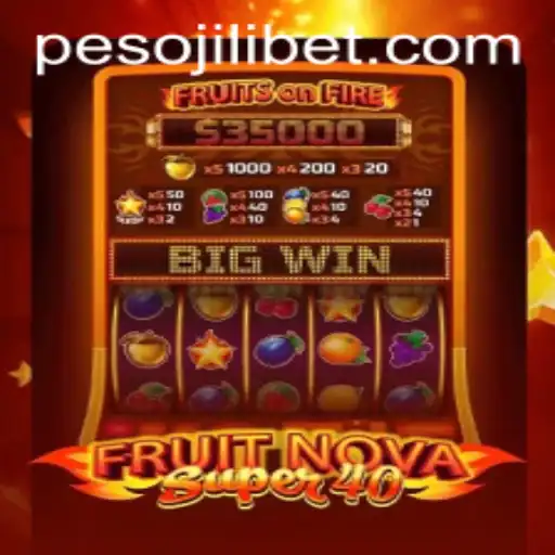 Exploring the Exciting World of FruitNovaSuper40 and JiLiBET Login