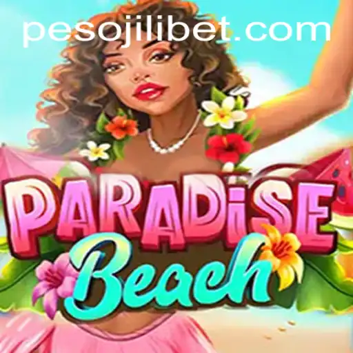 Experience the Thrill of ParadiseBeach and JiLiBET Login